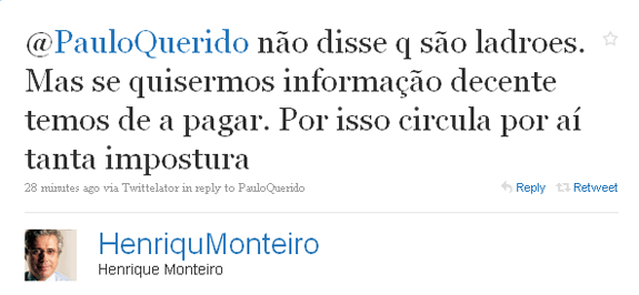 Post no Twitter por Henrique Monteiro director do jornal Expresso